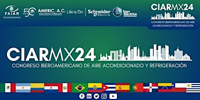 Imagem principal do evento CIARMX 24  | Congreso Iberoamericano de Aire Acondicionado y Refrigeración