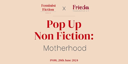 Imagem principal do evento Pop up non fiction: Motherhood