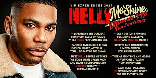 Imagem principal do evento NELLY'S MoShine Ultimate VIP Experience