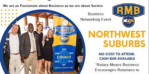 Primaire afbeelding van Rotary Means Business- Northwest Suburbs: A Business Networking Event
