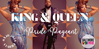 King & Queen of Baltimore PRIDE Pageant 2024 primary image