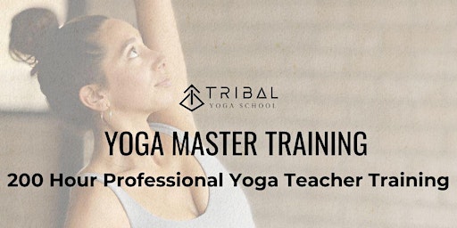 Yoga Master Training - 200 Hour Yoga Teacher Training Autumn 2024 primary image