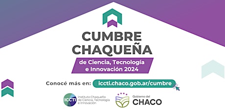 Cumbre Chaqueña de Ciencia, Tecnología e Innovación