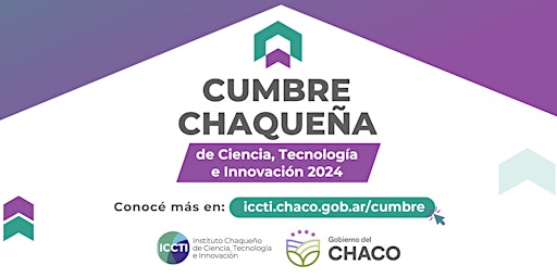Primaire afbeelding van Cumbre Chaqueña de Ciencia, Tecnología e Innovación