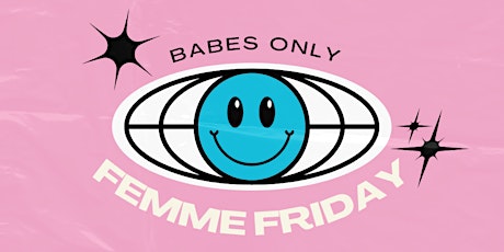 Femme Friday w/ DJ Nhu.B