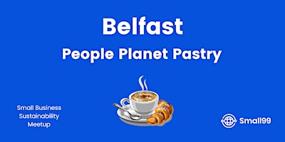 Belfast - People, Planet, Pastry primary image