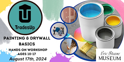 Household Painting and Drywall Repair Basics -Youth Workshop by TradesUp primary image