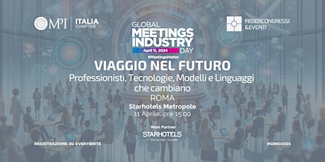 Giornata Mondiale della Meeting Industry | GMID 2024