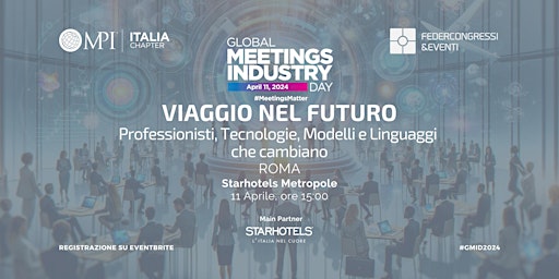 Imagen principal de Giornata Mondiale della Meeting Industry | GMID 2024