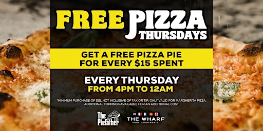 Imagem principal do evento FREE PIZZA THURSDAYS! At The Wharf FTL