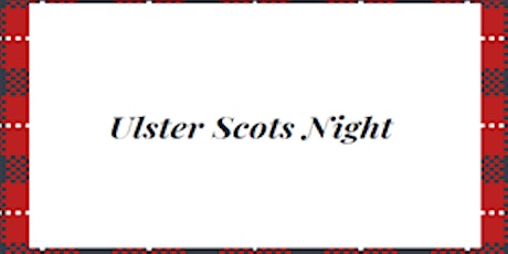 Ulster Scots Night