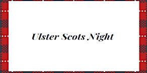 Primaire afbeelding van Ulster Scots Night