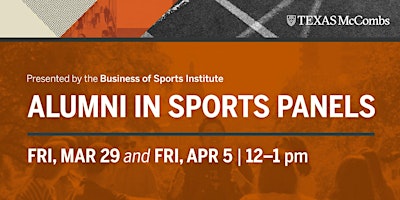McCombs Alumni in Sports Panels primary image