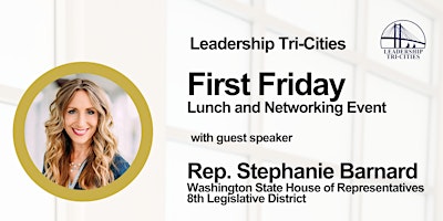 Primaire afbeelding van LTC First Friday Lunch for April with Rep. Stephanie Barnard