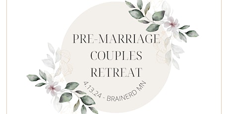 Brainerd Lakes Lutheran Pre-Marriage Retreat 2024