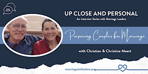 Preparing Couples for Marriage with Christian and Christine Meert primary image