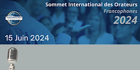 Sommet International des Orateurs Francophones 2024