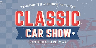 Classic Car, Bike & Trike Rally - Teignmouth Airshow primary image