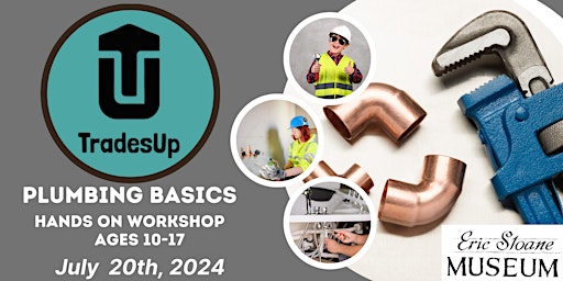 Plumbing  Basics-Youth Workshop by TradesUp primary image