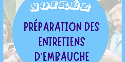 Hauptbild für Soirée OSE'Pro - Préparation aux entretiens d'embauche