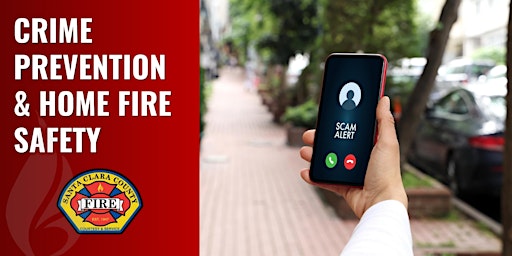 Image principale de Crime Prevention & Home Fire Safety - Host: Cupertino - 2024