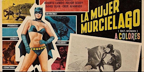 Trash Mex Presents LA MUJER MURCIELAGO (BAT WOMAN)(1968)(Fri. 5/3) 8:00pm primary image