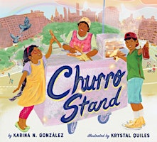 Primaire afbeelding van La Meriendita Story Hour: Churro Stand by Karina González