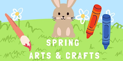 Spring Arts & Crafts primary image