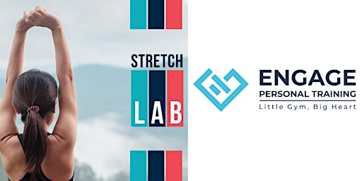 Immagine principale di Stretch Lab x Engage Personal Training Sweat & Stretch 