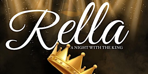 "Rella": A Night With The King primary image