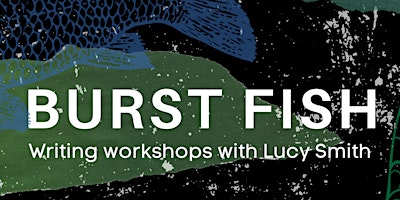 Imagen principal de Burst Fish Writing Workshop