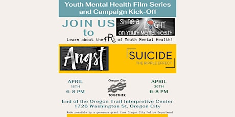 Youth Mental Health Film Series -- Angst, Raising Awareness Around Anxiety