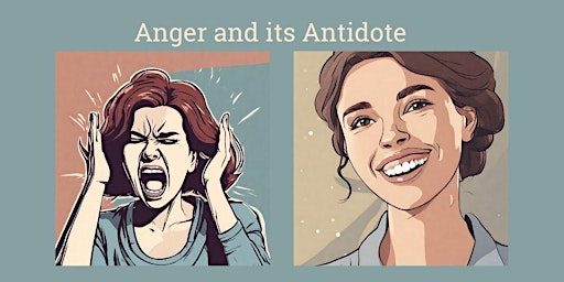 Anger and Its Antidote - half day meditation course primary image
