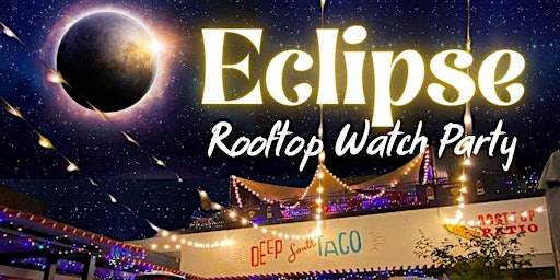 Eclipse Rooftop Watch Party primary image