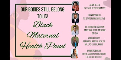 Imagen principal de Our Bodies STILL Belong to Us! Black Maternal Health Panel