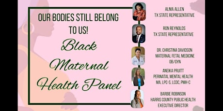 Our Bodies STILL Belong to Us! Black Maternal Health Panel