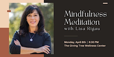 Mindfulness Meditation with Lisa Rigau