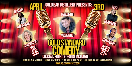 Whiskey & Comedy: Gold Standard Comedy at Gold Bar Distillery