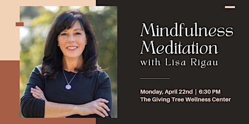 Imagem principal do evento Mindfulness Meditation with Lisa Rigau
