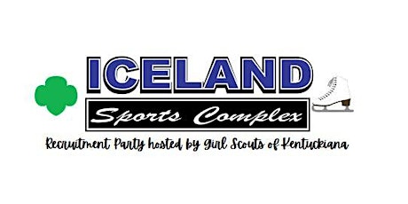 Girl Scout Recruitment Party at Iceland Sports Complex