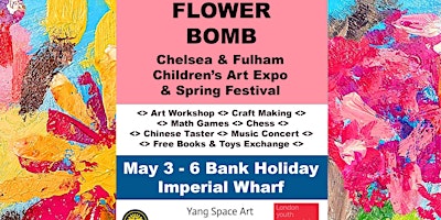Primaire afbeelding van FREE - May Bank Holiday Chelsea & Fulham Childrens Art Expo and Festival