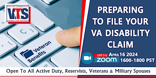 Hauptbild für How to Prepare to File Your VA Disability Claim- Zoom 4/16 2024 4-6 pm PST