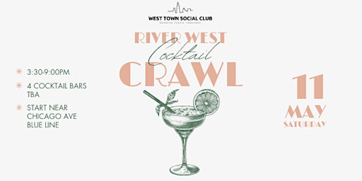 Imagem principal do evento River West Cocktail Crawl!