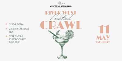 Imagem principal de River West Cocktail Crawl!