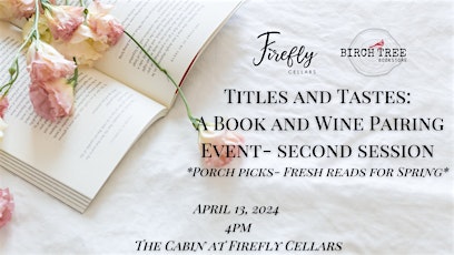 Titles and Tastes: A book and wine pairing event: SECOND SESSION