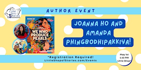 Joanna Ho and Amanda Phingbodhipakkiya - We Who Produce Pearls!