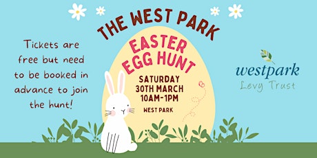 West Park Children's Easter Egg Hunt ( tickets only required for children)