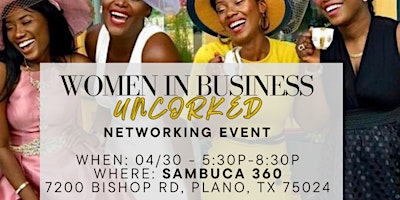 Primaire afbeelding van Uncorking Success, Pouring Connections: Women In Business Networking