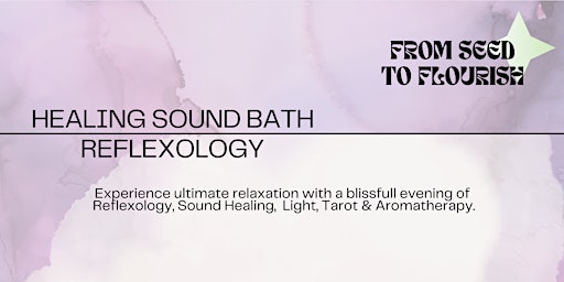 Hauptbild für Reflexology and Sound Bath to welcome spring!