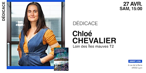 Hauptbild für GIBERT Dédicace : Chloé CHEVALIER